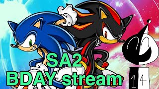 SA2 Bday stream