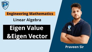 What is Eigen Value & Eigen Vector || Linear Algebra || Engineering Mathematics ||