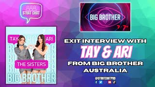 EXIT INTERVIEW WITH TAY and ARI - OUR BIG BROTHER AUSTRALIA 2023 WINNERS! #BBAU | Strat Chat Podcast