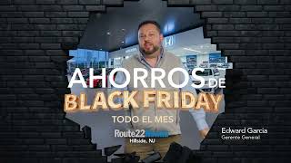 Route 22 Honda - Ahorros de Black Friday! Noviembre 2024