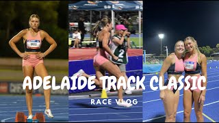 Adelaide track classic | RACE VLOG!!!