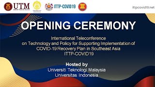 Opening Ceremony & ASEAN Leader Sharing International Teleconference(ITTP-COVID19)