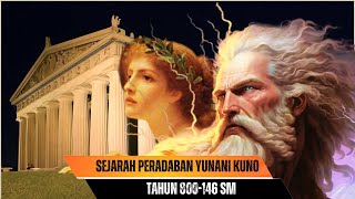 Sejarah Peradaban Yunani Kuno