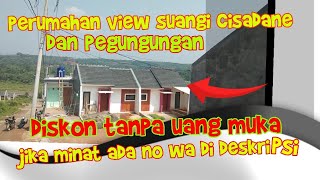 Perumahan KPR Murah View Gunung,Sungai Cisadane/Samasta Ciseeng