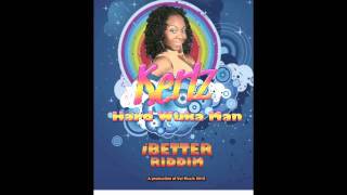 NEW KERLZ - HARD WUKKA MAN - [iBETTER RIDDIM 2012] SOCA TRINIDAD