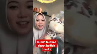 Bunda fauzana dapat hadiah boneka