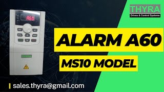 THYRA SOLAR VFD # ALARM 60 (A60) #