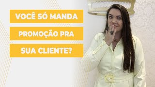 COMO SE RELACIONAR COM A CLIENTE PELO WHATSAPP | MARKETING NA ESTÉTICA