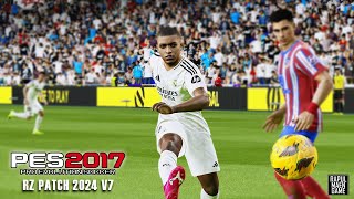 PES 2017 RZ PATCH 2024 V.7 GAMEPLAY 2024  - REAL MADRID VS ATLETICO MADRID - PES 2017 PC GAMEPLAY