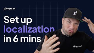 Set up headless CMS localization in 6 mins