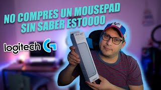 No Compres un Mousepad sin Antes ver Este Video ! Logitech G Desk Mat