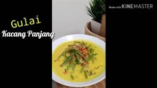 Gulai kacang panjang. Long bean with coconut milk gravy.