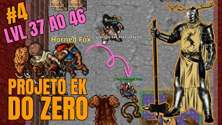 TIBIA - PROJETO EK DO ZERO #4 LVL 37 AO 46, THE HORNED FOX + HUNT NOMADS, MAMMOTHS, ARITO QUESTS