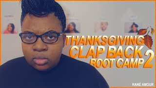 THANKSGIVING CLAPBACK TRAINING 2 [FUNNY] [PG -13]