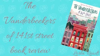 The Vanderbeekers of 141st street book review