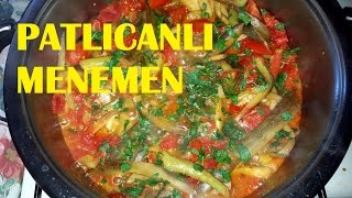 Patlıcanlı Menemen / Patlıcan Yemekleri / Yemek tarifleri / Recipe