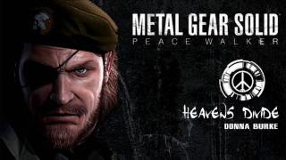 MGS PEACE WALKER - Heavens Divide