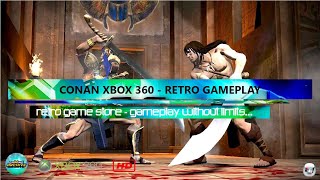 Conan 2007 Xbox 360 Retro Gameplay by Regan - Retro Gaming - Gameplay Without Limits.