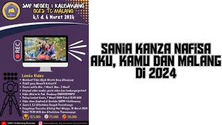 Lomba Video Wisata SMPN 1 Kalibawang Goes To Malang 2024 |Sania Kanza Nafisa|