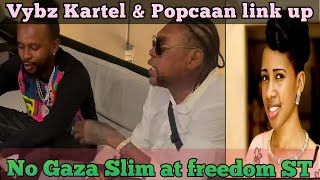 vybz kartel and popcaan link up , gaza slim name didnt call for freedom street