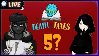 TENTANDO SALVAR A HUMANIDADE - DEATH AND TAXES