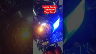 lampu depan daymaker tiger revo#honda #tigerrevo #shorts#short #feed #lampuledmotor #lampudaymaker