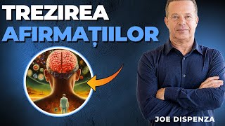 CUM INFLUENTEAZĂ AFIRMAȚIILE ȘI MEDITAȚIA REALITATEA NOASTRĂ DR. JOE DISPENZA