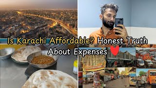 Karachi Living: Cost of Life & Daily Struggles