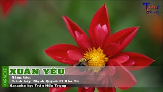 Xuân Yêu - Mạnh Quỳnh Ft Khả Tú Karaoke