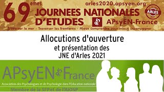 Allocutions d'ouverture et présentations des JNE d'Arles 2021