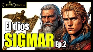 02. HIJO de un REY --- (asmr) La Vida de Sigmar