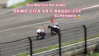 KAMIS SERA MATCH RX KING | FBAGOL VS DEWO CITA 🥶