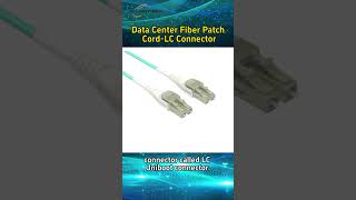 Data Center Fiber Patch Cord LC Connector