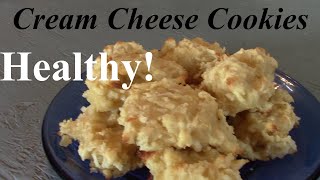 Healthy Cookies! Quick and Easy, Cream Cheese Coconut Cookies