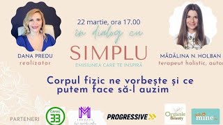 CORPUL FIZIC NE VORBEȘTE ȘI CE PUTEM FACE SĂ-L AUZIM