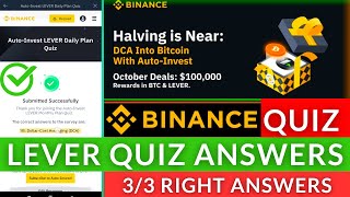 Binance LEVER Quiz Answers || Auto-Invest LEVER Daily Plan Quiz Right Answers