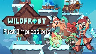 Wildfrost | First Impressions | 60 Minutes of Gameplay