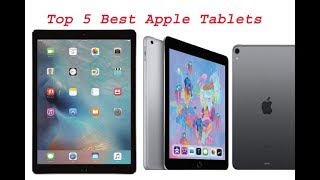 Top 5 Best Apple Tablets