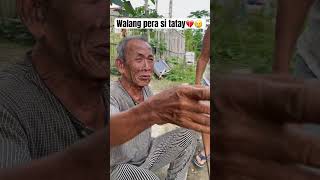 Walang pera si tatay #viral #trending