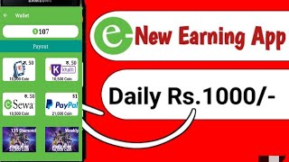 New Esewa Earning App || Games Nepal app || Ads To Earn || Refer And Earn ||