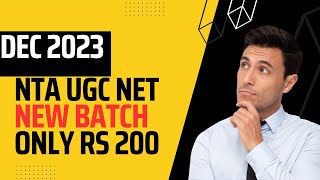 NTA UGC NET 2023 | New Batch Course | Course of NTA UGC NET | Free Class for NTA UGC NET Dec 2023