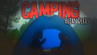 CAMPING saat hujan deras disertai PETIR