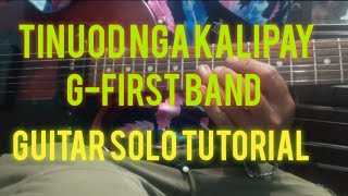 Tinuod nga Kalipay gfirst band guitar solo tutorial