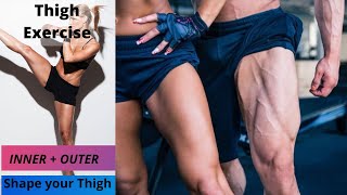 Thigh Exercise | shape your Thigh | The PERFECT Leg Workout