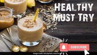 Healthy Oats Smoothie for Breakfast | Simple and Easy Recipe | Oats for Weight loss | Lose 2 kg