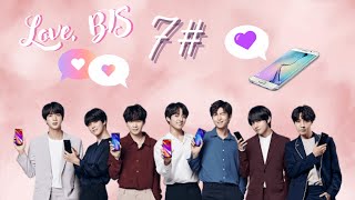 Bts, Love (Simulator) - As Conversas Estão Estranhas - Part 7