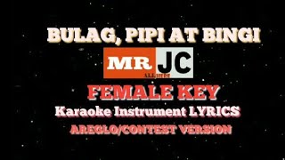 BULAG, PIPI AT BINGI - Areglo FEMALE INSTRUMENT KARAOKE LYRICS Freddie Aguilar, Lani Misalucha