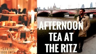 Come With Me to Afternoon Tea at The Ritz in London & A Trip to The Southbank | Sanjay Sood-Smith