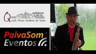 PaivaSom Eventos - Saxofone - "Get Lucky"