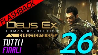 DEUS EX HUMAN REVOLUTION Gameplay ITA #26 Walkthrough ITA